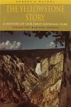 The Yellowstone Story, Volume II